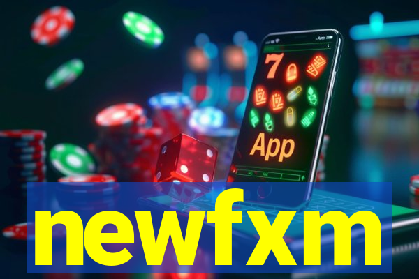 newfxm