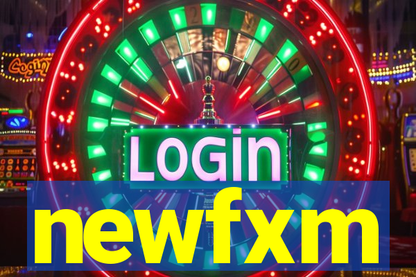 newfxm