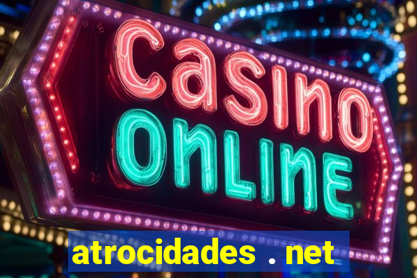 atrocidades . net