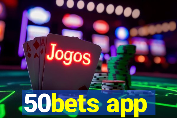 50bets app