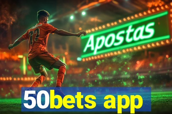 50bets app