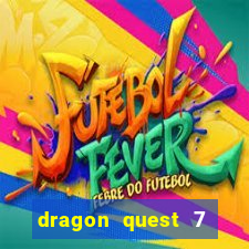 dragon quest 7 pt-br ps1