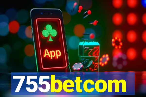 755betcom