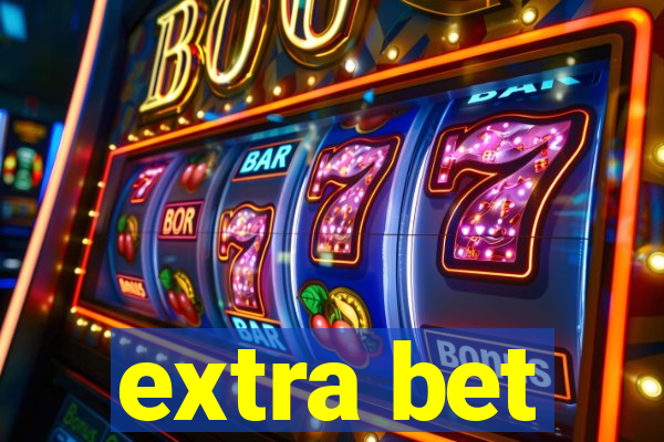 extra bet