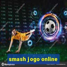 smash jogo online