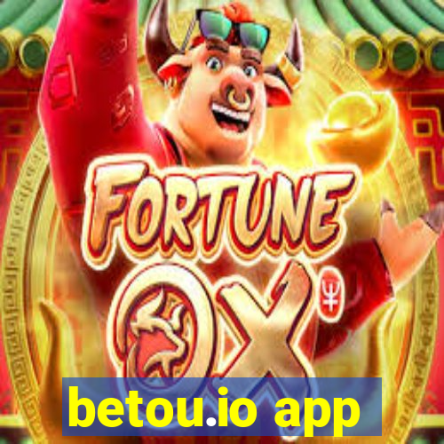 betou.io app