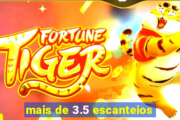 mais de 3.5 escanteios