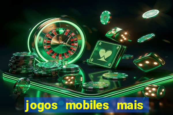 jogos mobiles mais jogados 2024