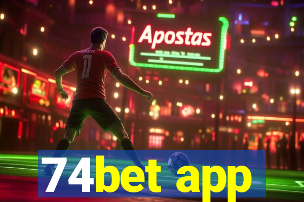 74bet app