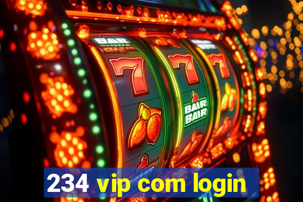 234 vip com login