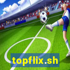 topflix.sh