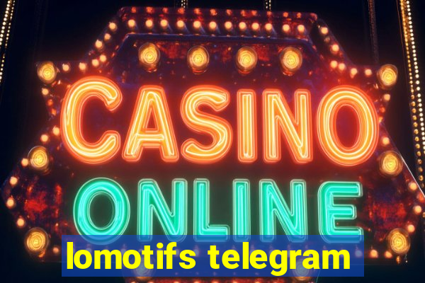lomotifs telegram