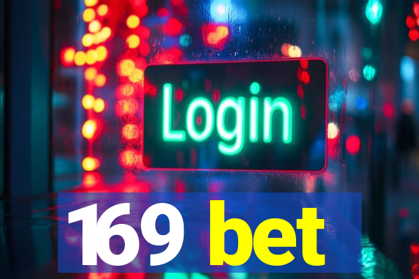 169 bet