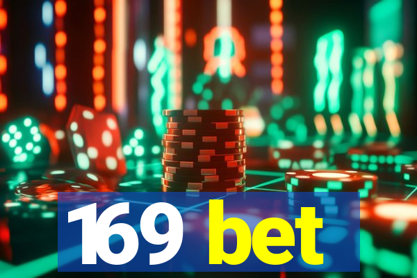 169 bet
