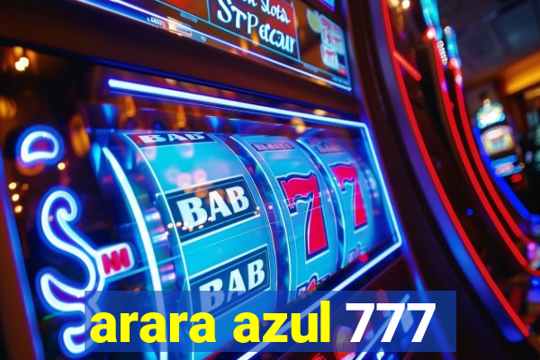 arara azul 777