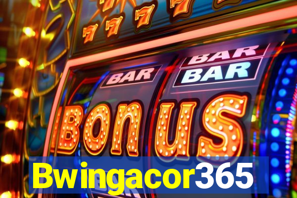 Bwingacor365