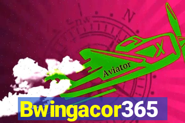 Bwingacor365