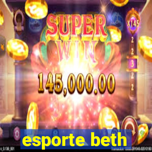 esporte beth