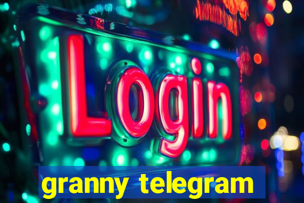 granny telegram