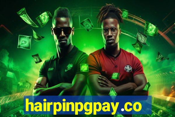 hairpinpgpay.com