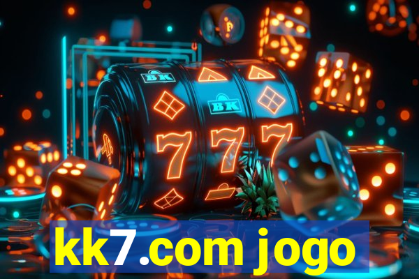 kk7.com jogo