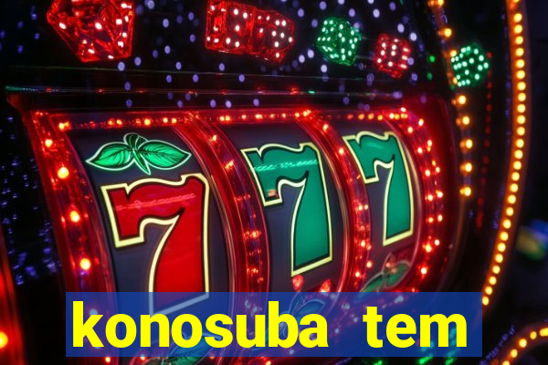 konosuba tem quantas temporadas