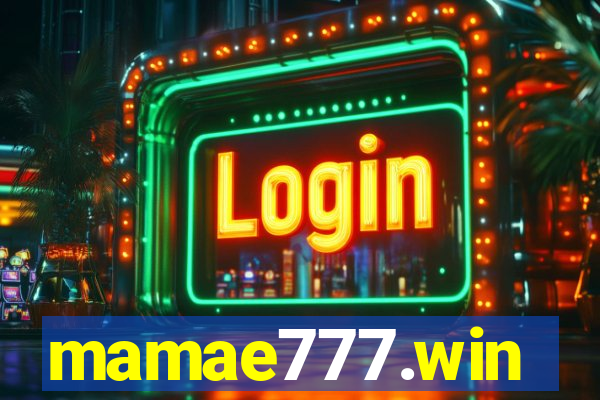 mamae777.win