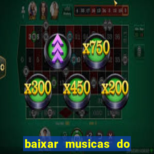 baixar musicas do roberto carlos
