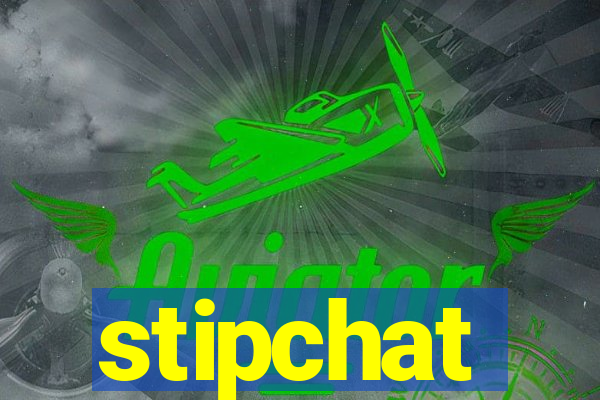 stipchat