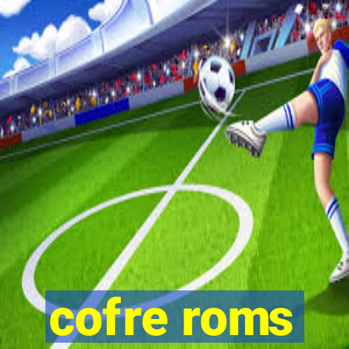 cofre roms