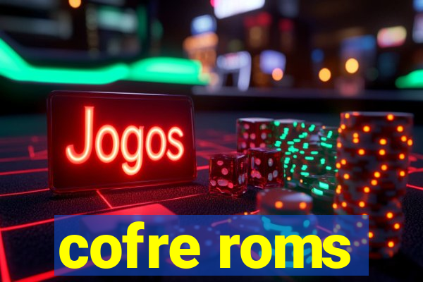 cofre roms