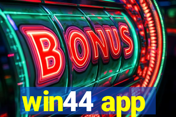 win44 app