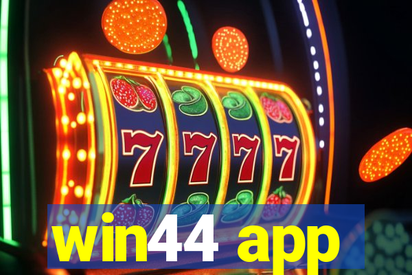 win44 app