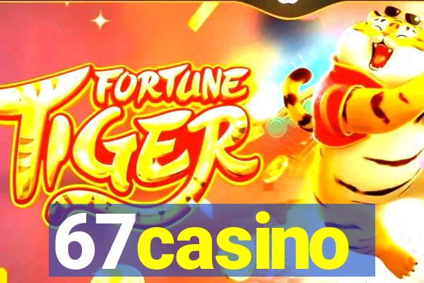 67casino