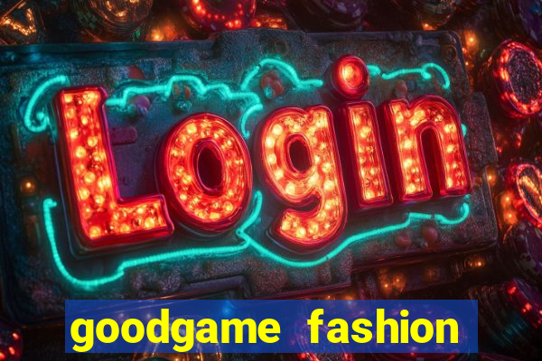 goodgame fashion click jogos