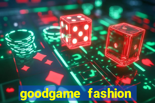 goodgame fashion click jogos