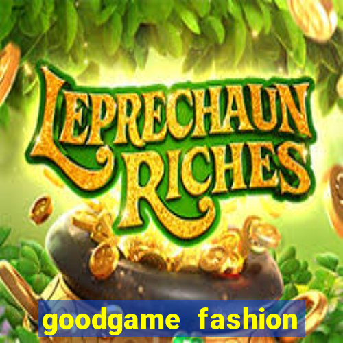 goodgame fashion click jogos