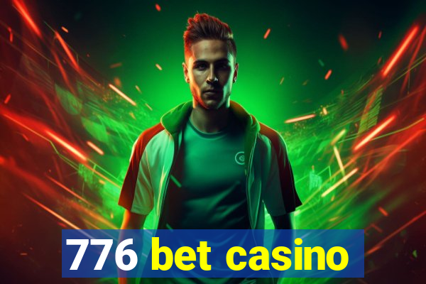 776 bet casino