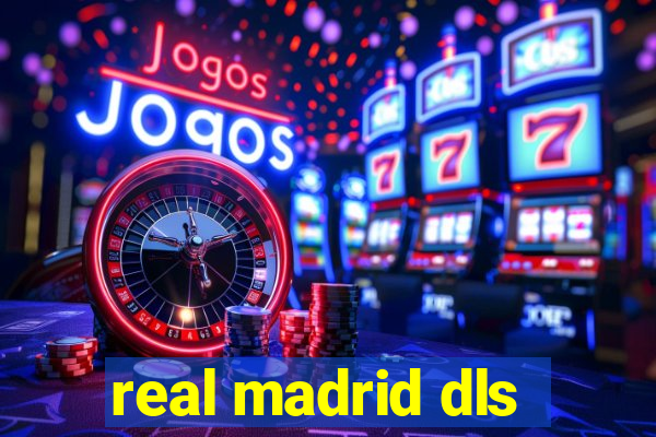 real madrid dls