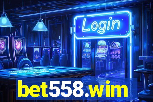 bet558.wim