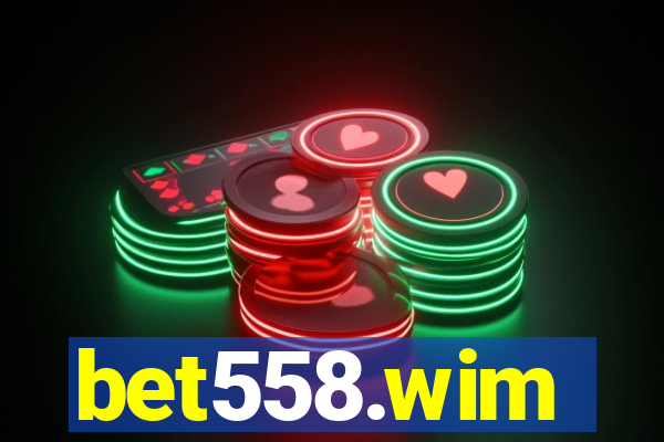 bet558.wim