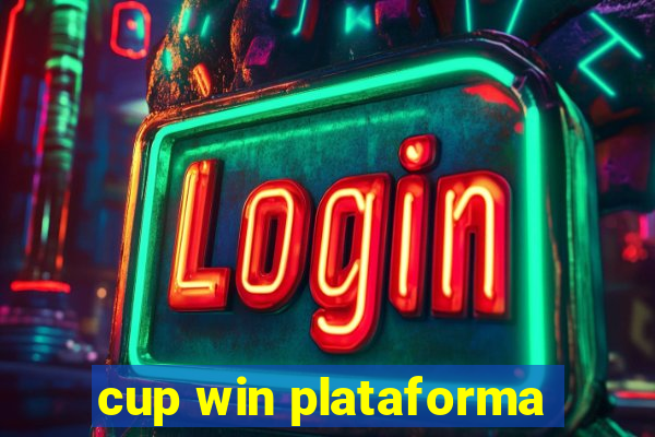 cup win plataforma