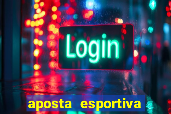 aposta esportiva deposito minimo 1 real