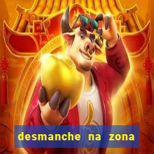 desmanche na zona sul de sp