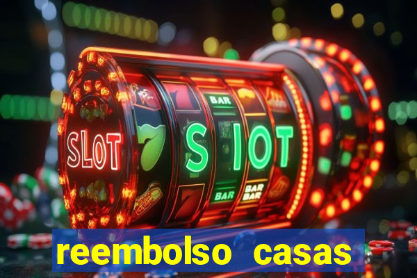 reembolso casas bahia pix