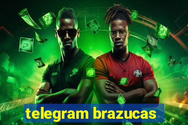 telegram brazucas