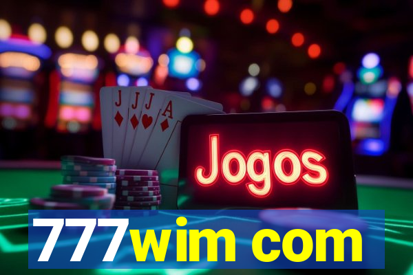 777wim com