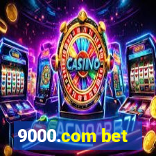 9000.com bet