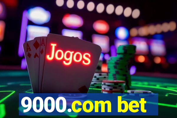9000.com bet