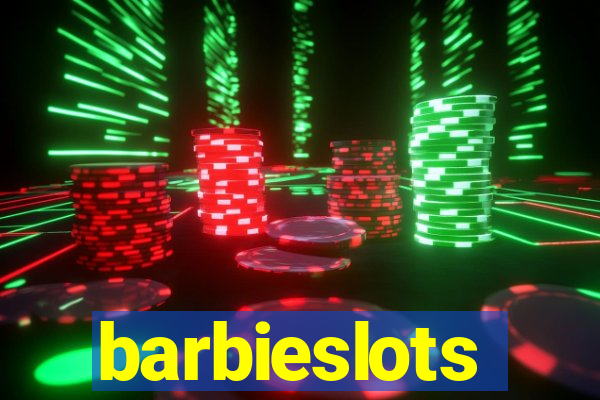 barbieslots